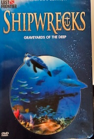 Shipwrecks: Graveyards of the Deep 