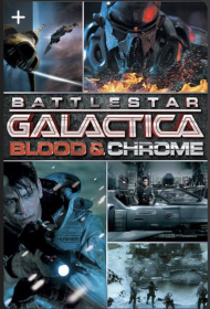 Battlestar Galactica: Blood & Chrome