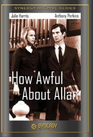 How Awful About Allan