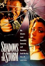 Shadows in the Storm