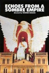 Echoes From a Somber Empire