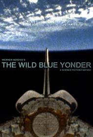 The Wild Blue Yonder